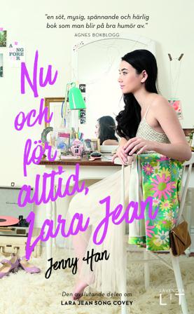 Nu och för alltid, Lara Jean - Bok av Jenny Han - Pocket