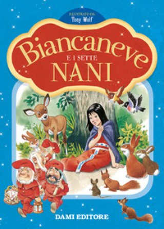 Biancaneve e i sette nani. Prime storie da leggere. Ediz. a colori