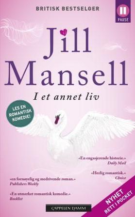 I et annet liv - Bok av Jill Mansell - Pocket