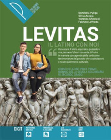 Levitas. Il latino con noi. Per il biennio delle Scuole superiori. Con e-book. Con espansione online Donatella Puliga