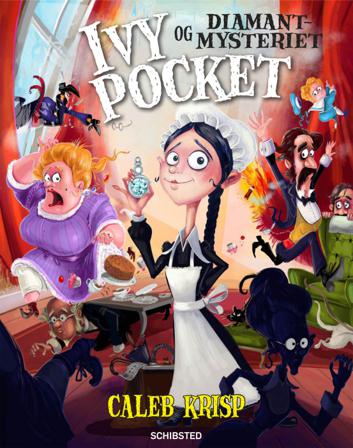 Ivy Pocket og diamantmysteriet - Bok av Caleb Krisp - Hardback
