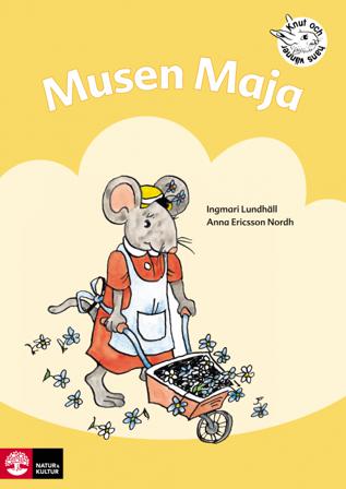 Musen Maja : övningar i läsförståelse - Bok av Ingmari Lundhäll & Anna Ericsson-Nordh - Häfte