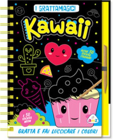 Kawaii neon. I grattamagici. Ediz. a colori. Con stilo