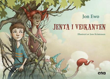Jenta i veikanten - Bok av Jon Ewo - Hardback