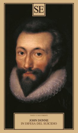 In difesa del suicidio. Biathanatos John Donne