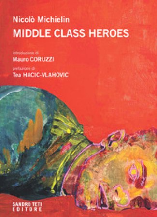 Middle class heroes Nicolò Michielin