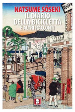 Il diario della bicicletta e altri racconti Natsume Soseki