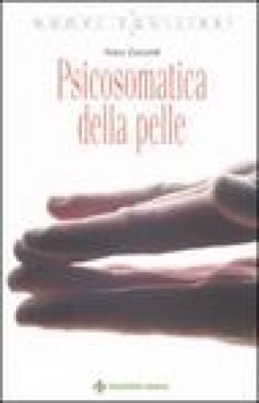 Psicosomatica della pelle Anna Zanardi