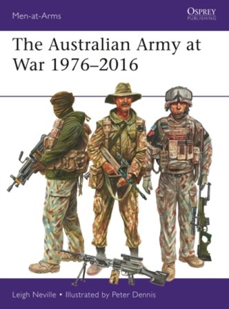 The Australian Army at War 1976¿2016