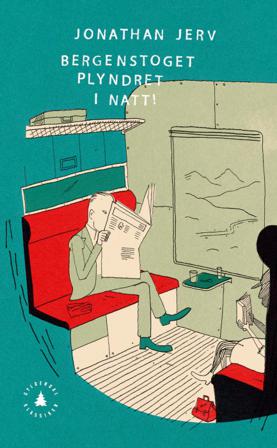 Bergenstoget plyndret i natt! - Bok av Jonathan Jerv - Pocket