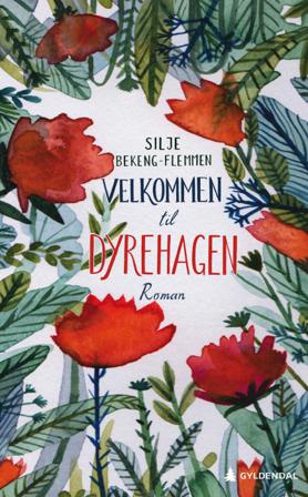 Velkommen til dyrehagen - Bok av Silje Bekeng-Flemmen - Hardback