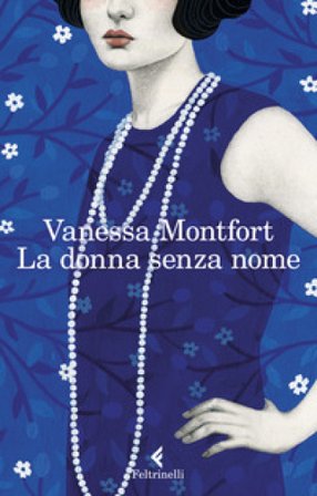 La donna senza nome Vanessa Montfort