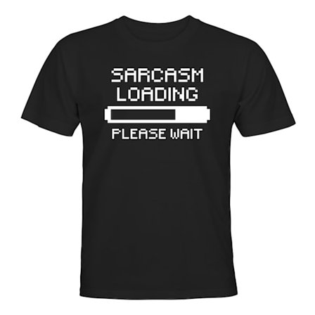 Sarcasm Loading - T-SHIRT - HERR