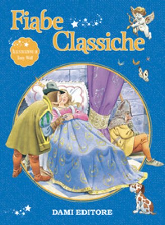 Fiabe classiche. Ediz. a colori Peter Holeinone