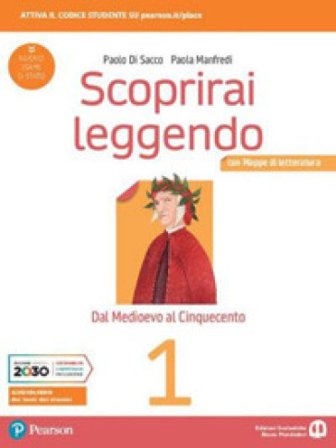 Scoprirai leggendo. Con Mappe di letteratura. Per le Scuole superiori. Con e-book. Con espansione online. Vol. 1 Paolo Di Sacco