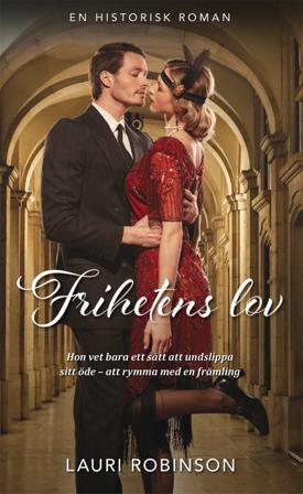 Frihetens lov - Bok av Lauri Robinson - Häfte