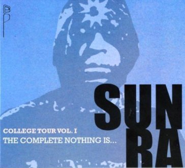 College tour vol.1 Sun Ra