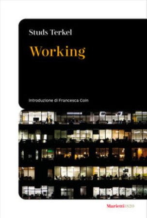 Working. Ediz. italiana Studs Terkel