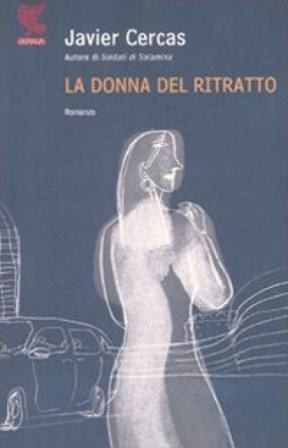 La donna del ritratto Javier Cercas