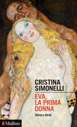 Eva, la prima donna. Storia e storie Cristina Simonelli