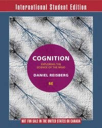 Cognition Exploring the Science of the Mind