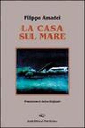 La casa sul mare Filippo Amadei