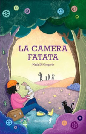 La camera fatata. Ediz. illustrata Nada Di Gregorio