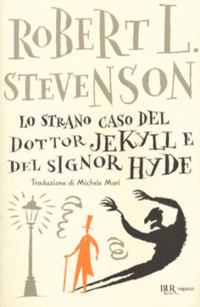 Lo strano caso del dottor Jekyll e del signor Hyde Robert Louis Stevenson