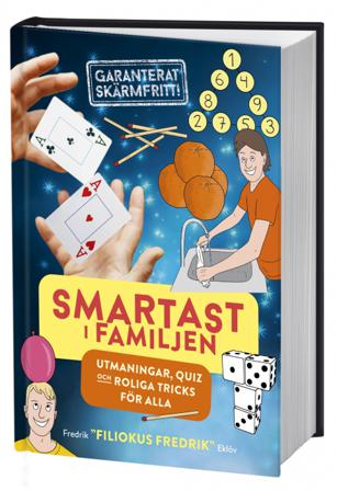 Smartast i familjen : Utmaningar, quiz och roliga tricks för alla - Bok av Fredrik Eklöv - Inbunden