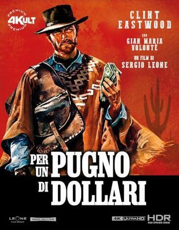 Per Un Pugno Di Dollari (4K Ultra Hd+Blu-Ray Hd)