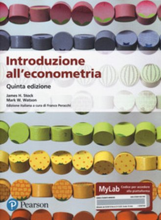 Introduzione all'econometria. Ediz. MyLab. Con Contenuto digitale per accesso online James H. Stock