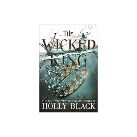 The Wicked King (The Folk of the Air #2) (inbunden, eng)