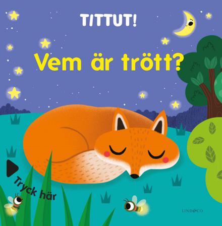Tittut! Vem är trött? - Bok av Sonia Baretti - Board book