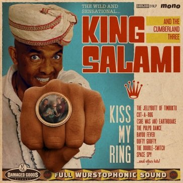 Kiss my ring KING SALAMI AND THE