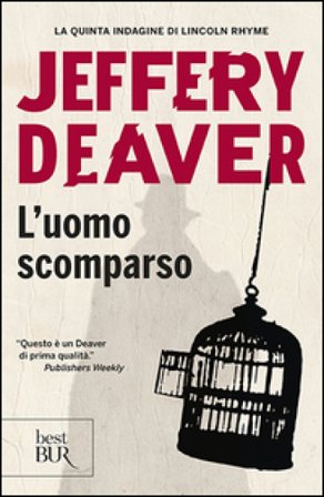 L'uomo scomparso Jeffery Deaver