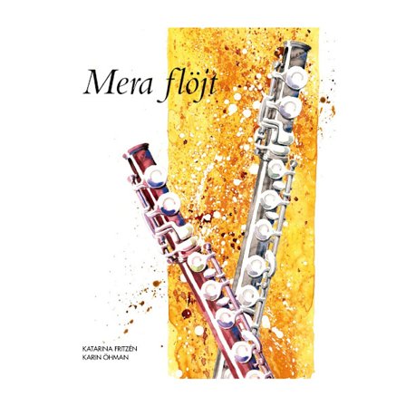 Mera flöjt ljudfiler online (häftad)
