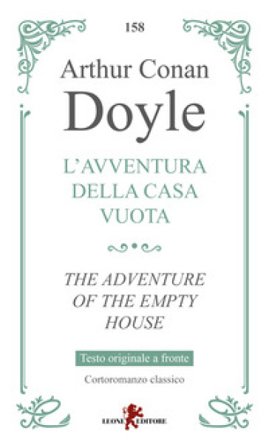 L'avventura della casa vuota-The adventure of the empty house Arthur Conan Doyle