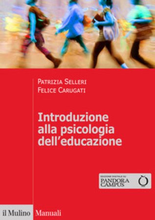 Introduzione alla psicologia dell'educazione Patrizia Selleri
