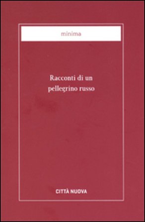 Racconti di un pellegrino russo
