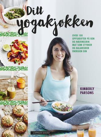 Ditt yogakjøkken - Bok av Kimberly Parsons - Hardback