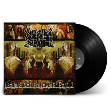 Leaders not followers: part 2 Napalm Death