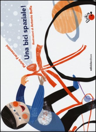 Una bici spaziale! Pietro Formentini