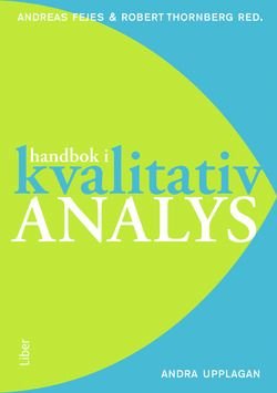 Handbok i kvalitativ analys, ISBN: 9789147111657