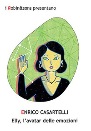 Elly, l'avatar delle emozioni Enrico Casartelli