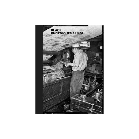 Black Photojournalism (inbunden, eng)