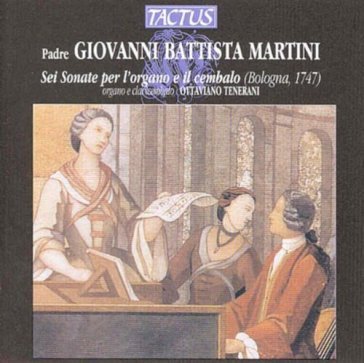 Sei sonate per l'organo e il cembal Martini Giovanni Bat