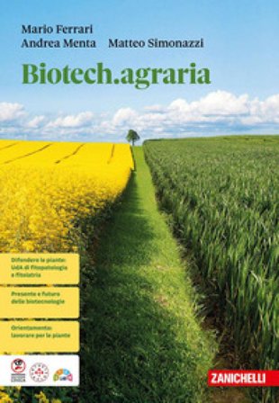 Biotech.agraria. Per le Scuole superiori Mario Ferrari