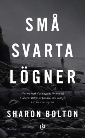 Små svarta lögner - Bok av Sharon Bolton - Pocket