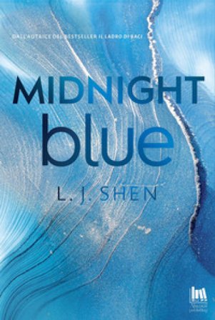 Midnight blue. Ediz. italiana L. J. Shen