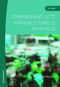 Omvårdnad i ett mångkulturellt samhälle